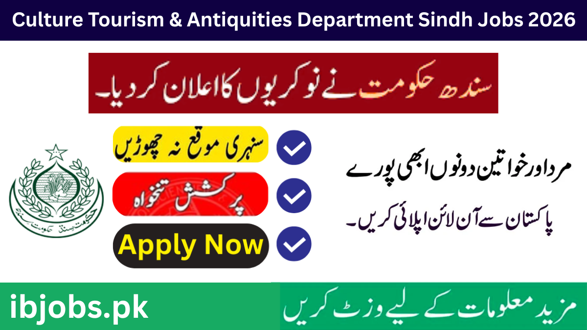 Culture Tourism & Antiquities Department Sindh Jobs 2026 – Apply Online Today