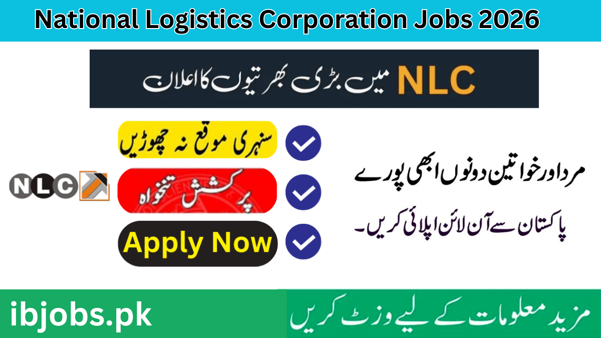 National Logistics Corporation (NLC) Jobs 2026 Online Apply | Latest Government Jobs in Pakistan